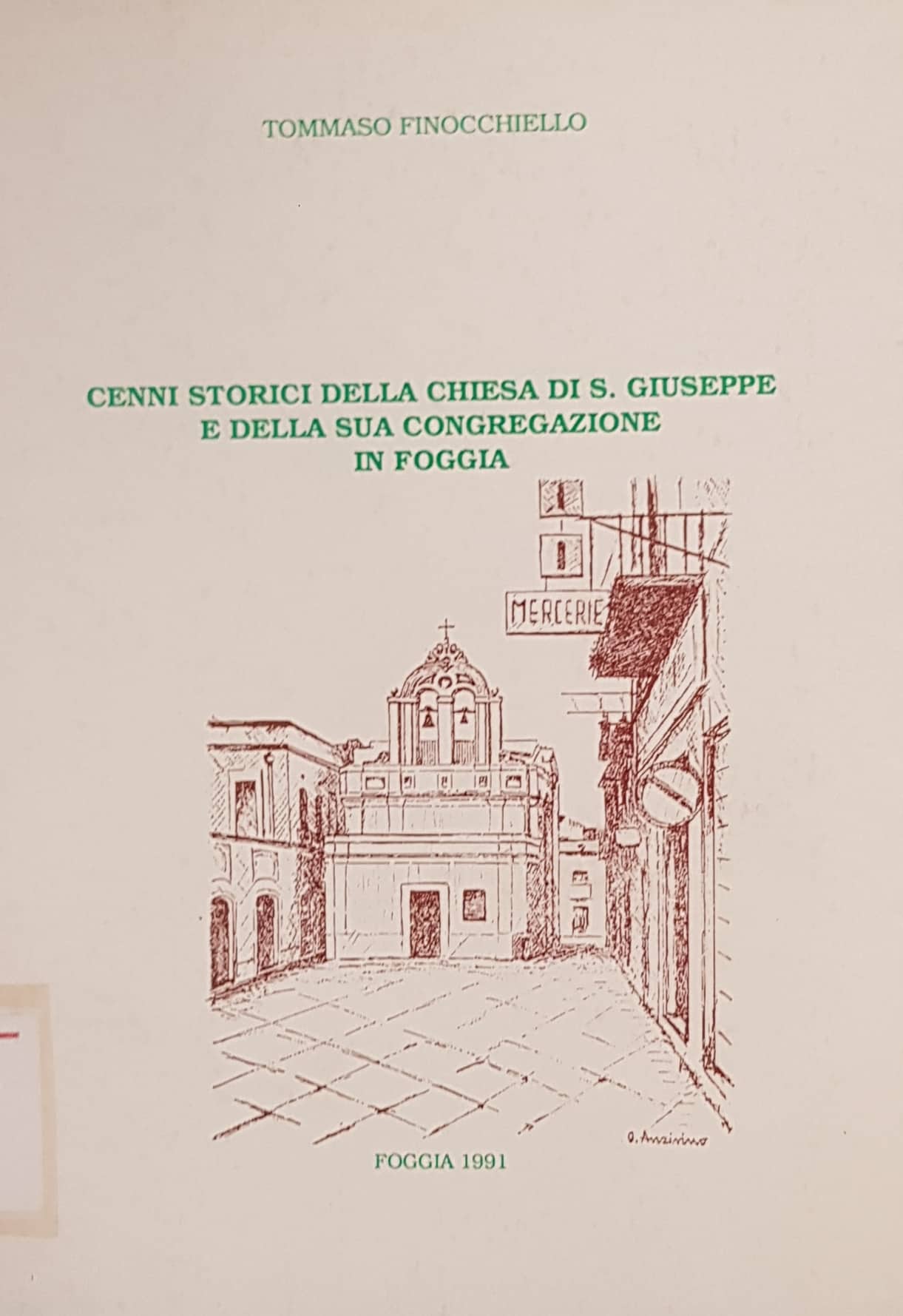 Copertina di Cenni storici della chiesa di S.Giuseppe e della sua congregazione a Foggia