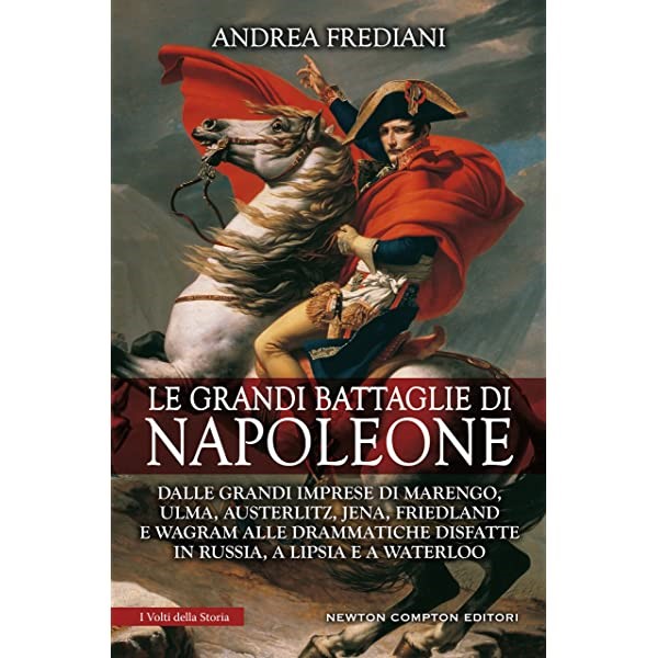 Copertina di Le grandi battaglie di Napoleone