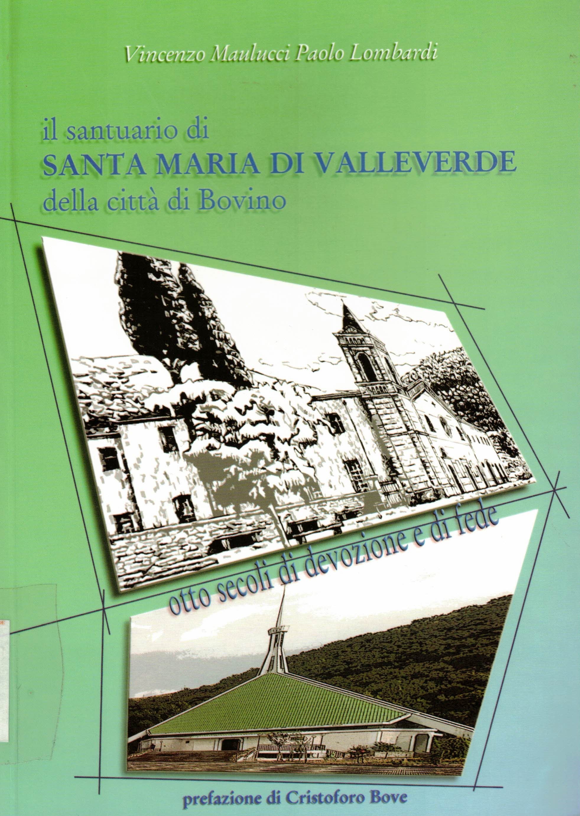 Copertina di Il Santuario di Santa Maria di Valleverde della città di Bovino