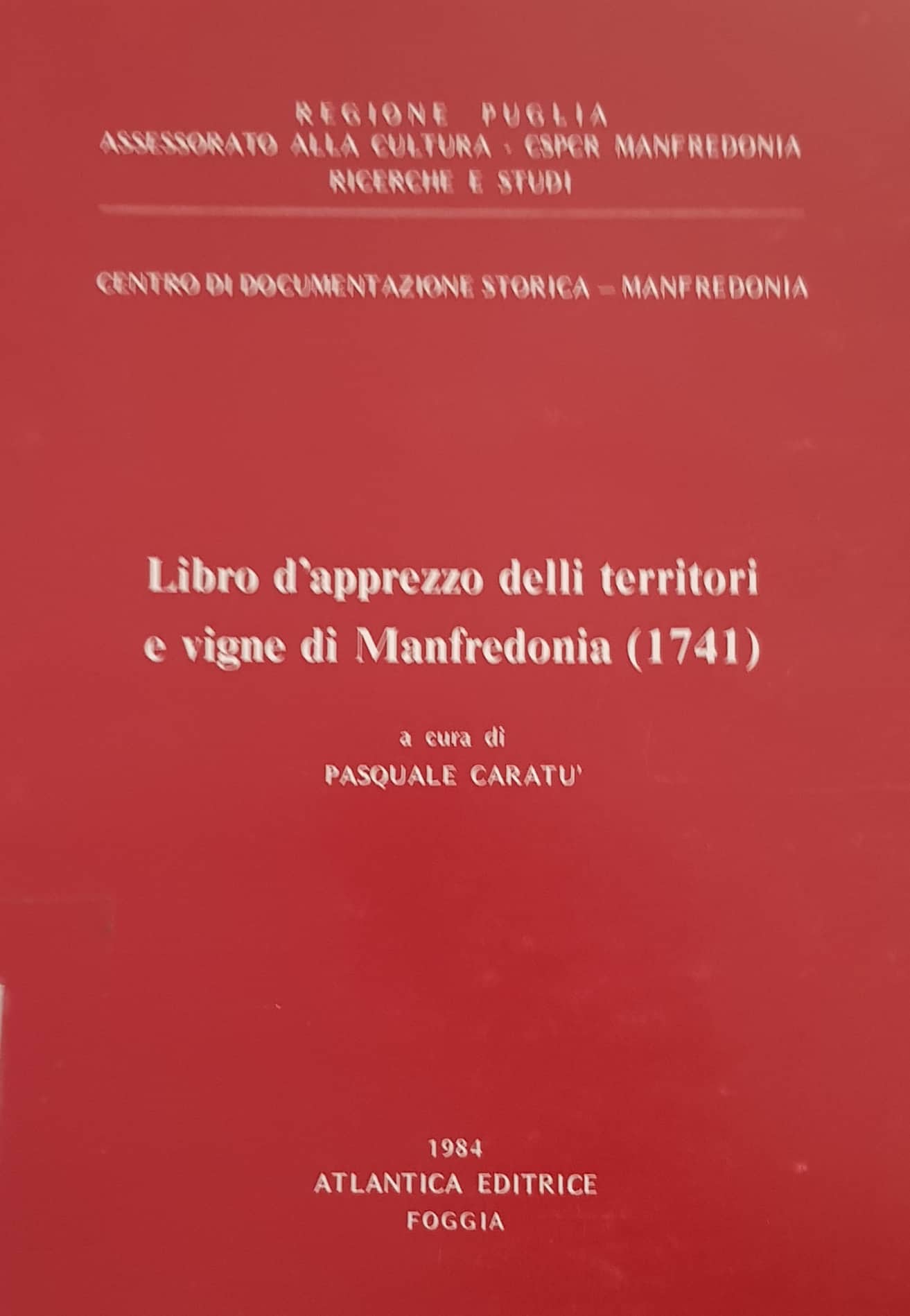 Copertina di Libro d'apprezzo delli territori e vigne di Manfredonia (1741)