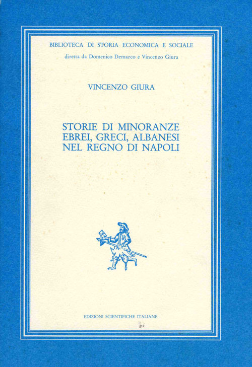 Copertina di Storie di minoranze ebrei, greci, albanesi nel regno di Napoli