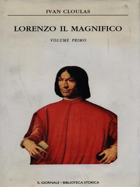 Copertina di Lorenzo il Magnifico (vol. primo)