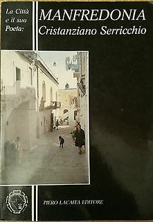 Copertina di La città e il suo Poeta: Manfredonia
