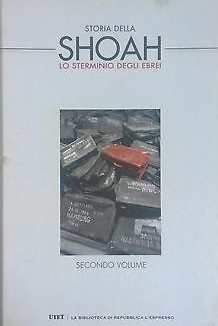 Copertina di Storia della Shoah secondo volume
