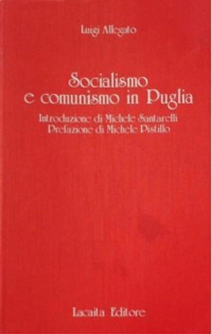 Copertina di Socialismo e comunismo in Puglia