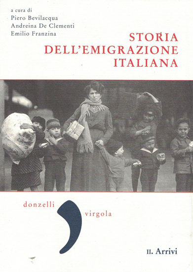 Copertina di Storia dell'emigrazione italiana - arrivi