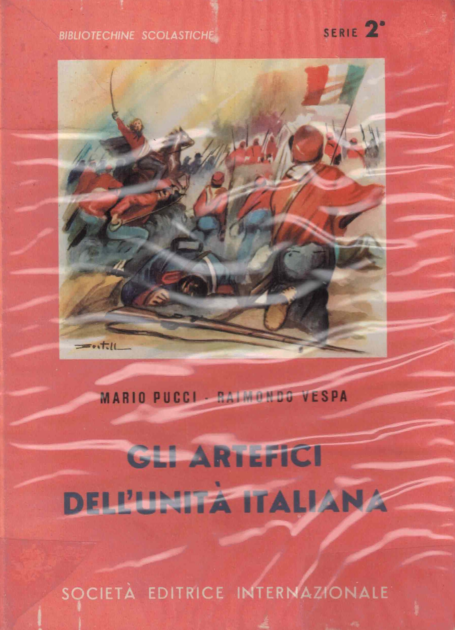 Copertina di Gli artefici dell'unità italiana