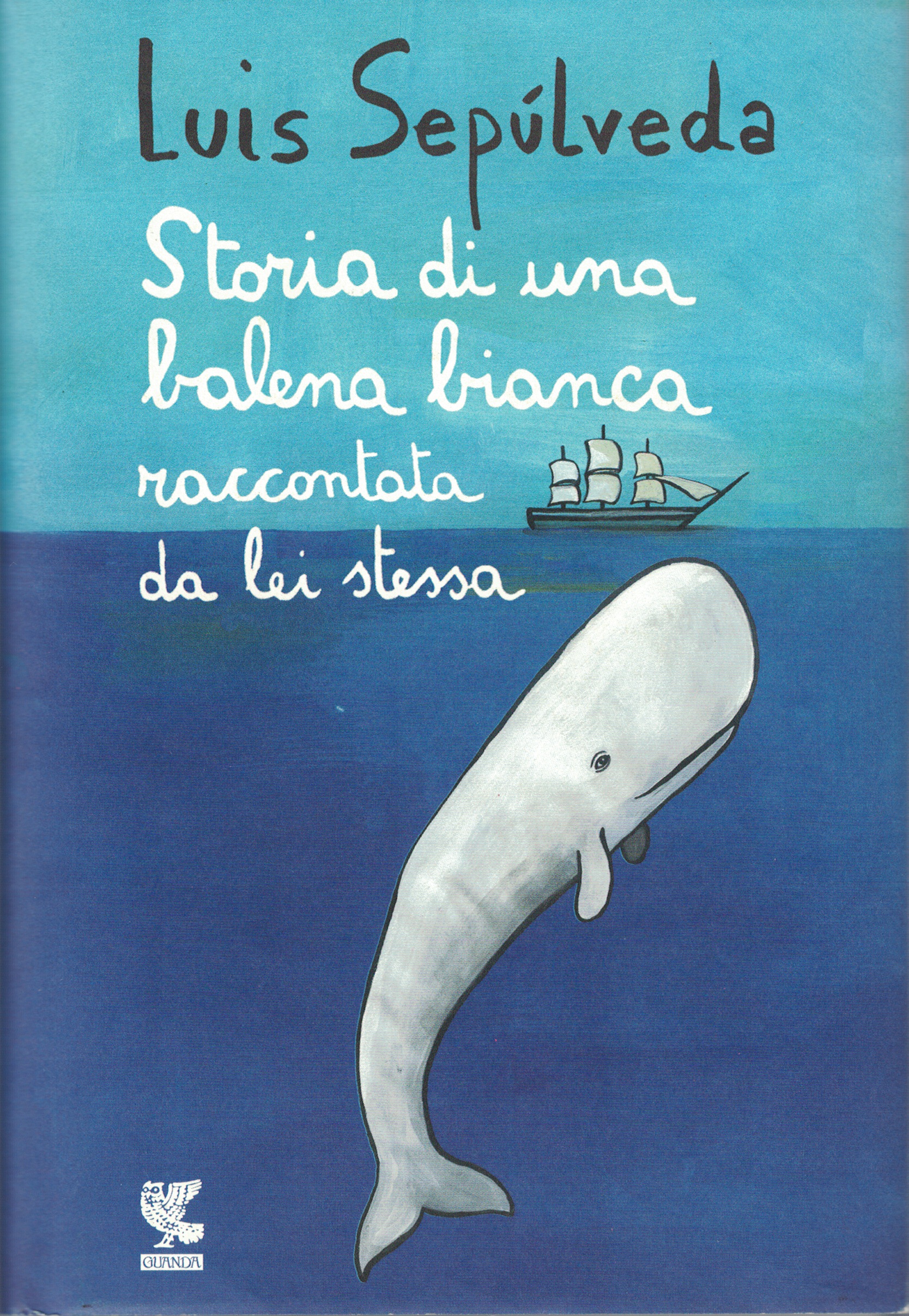 Copertina di Storia di una balena bianca raccontata da lei stessa