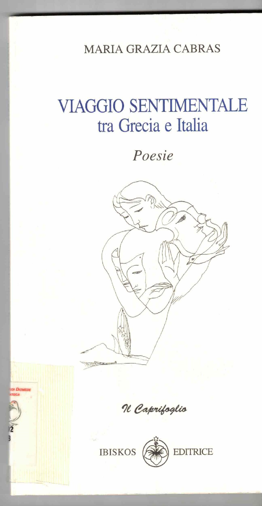 Copertina di Viaggio sentimentale tra Grecia e Italia