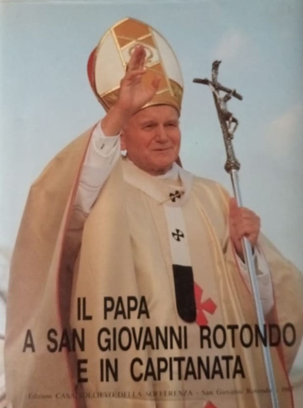 Copertina di Il papa a San Giovanni Rotondo e in Capitanata (1987)