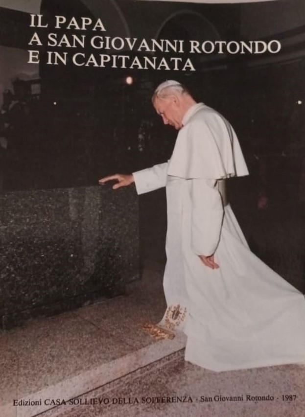 Copertina di Il papa a San Giovanni Rotondo e in Capitanata 