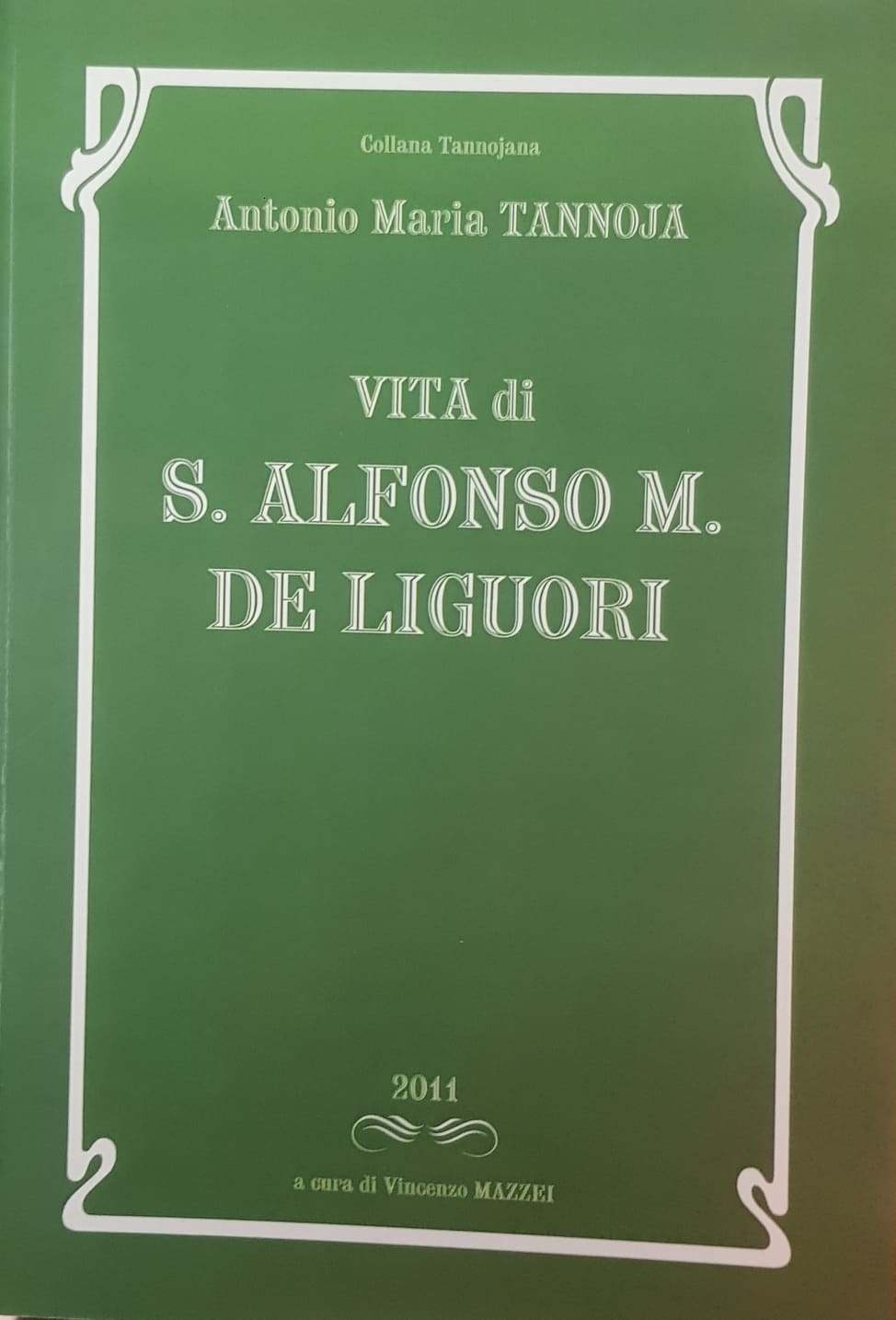 Copertina di Vita di San Alfonso M. de Liguori