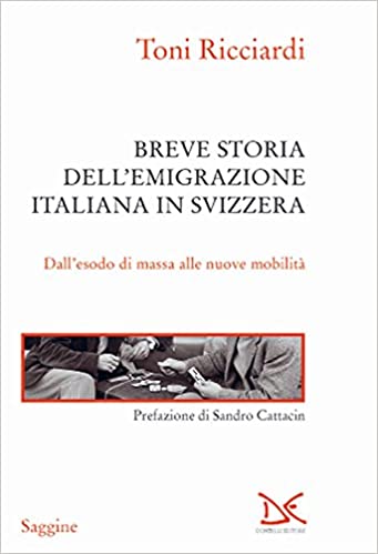 Copertina di Breve storia dell'emigrazione italiana in Svizzera
