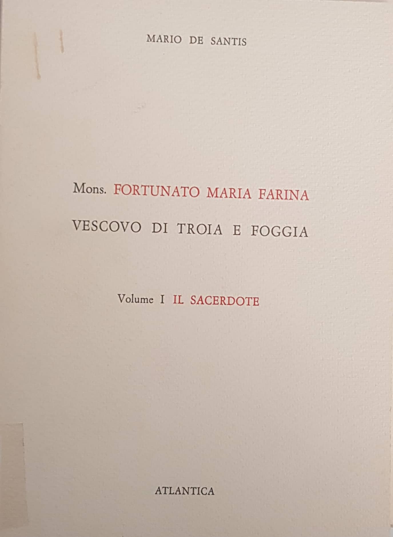 Copertina di Mons. Fortunato Maria Farina (vol.1 il sacerdote)