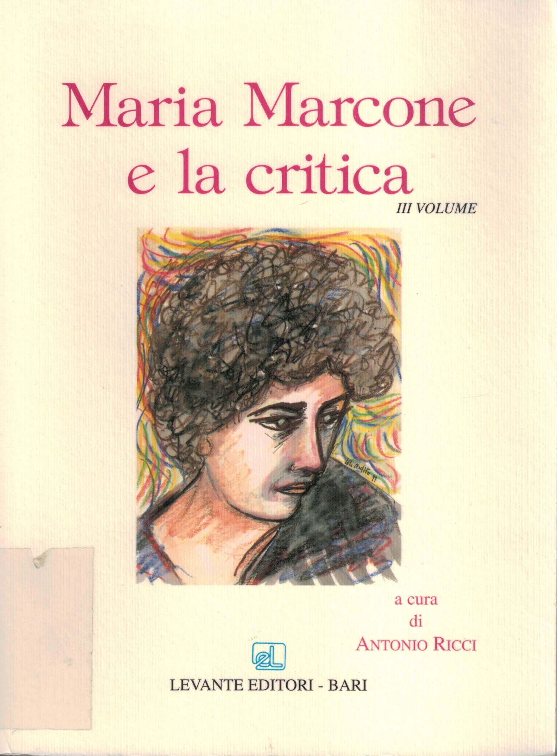 Copertina di Maria Marcone e la critica (III vol.)