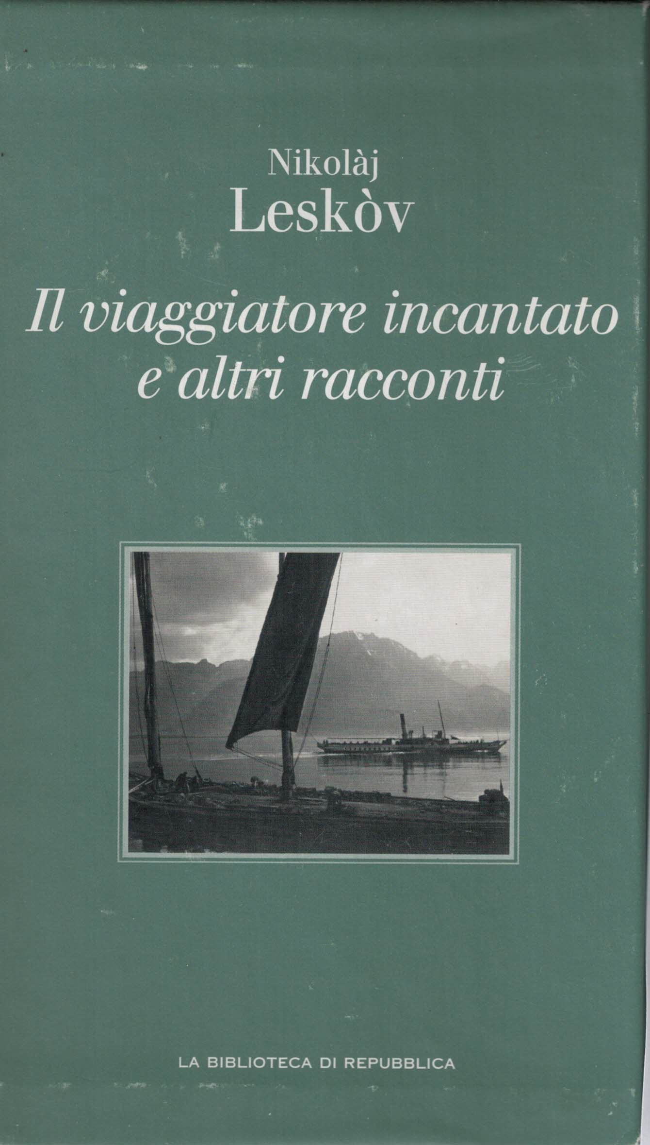 Copertina di Il viaggiatore incantato e altri racconti