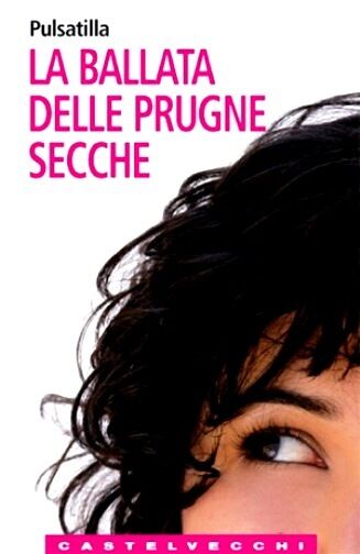 Copertina di La ballata delle prugne secche