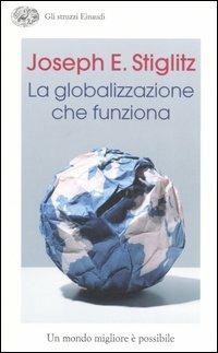 Copertina di La globalizzazione che funziona