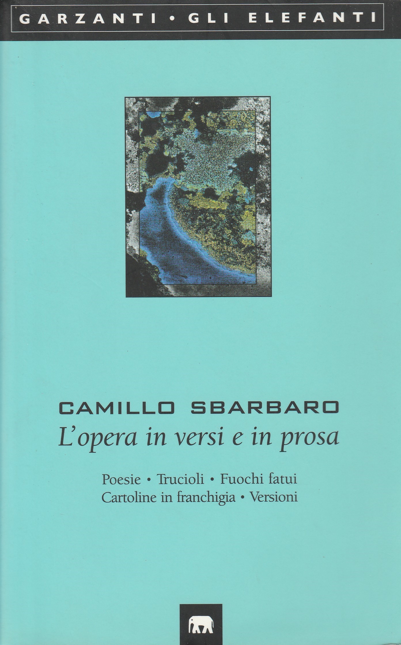 Copertina di L'opera in versi e in prosa